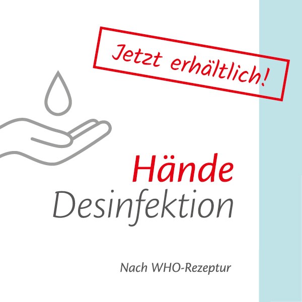 Hande Desinfektion, jetzt erhaltlich